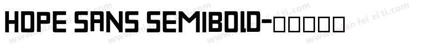 Hope Sans Semibold字体转换